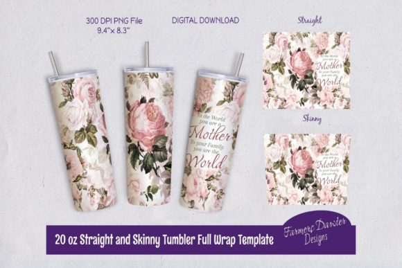 To the World You Are a Mother: Graphics & Print Templates